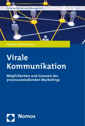 Heuser / Spoun |  Virale Kommunikation | Buch |  Sack Fachmedien