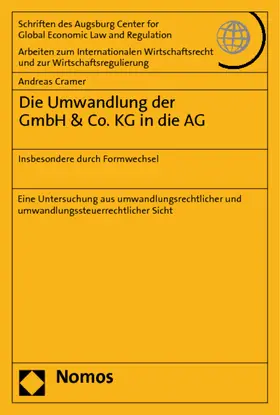 Cramer |  Die Umwandlung der GmbH &Co. KG in die AG | Buch |  Sack Fachmedien