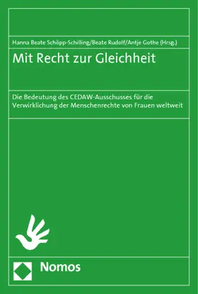 Schöpp-Schilling &#134; / Rudolf / Gothe |  Mit Recht zur Gleichheit | Buch |  Sack Fachmedien