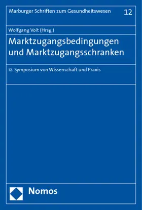 Voit |  Marktzugangsbedingungen und Marktzugangsschranken | Buch |  Sack Fachmedien