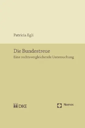 Egli | Die Bundestreue | Buch | 978-3-8329-5456-7 | sack.de
