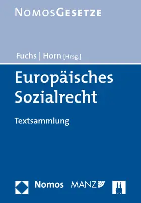 Fuchs / Horn |  Europäisches Sozialrecht | Buch |  Sack Fachmedien
