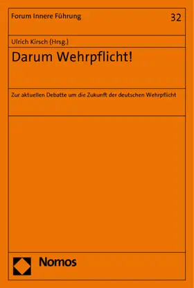 Kirsch |  Darum Wehrpflicht! | Buch |  Sack Fachmedien