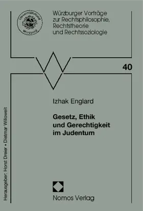 Englard |  Gesetz, Ethik und Gerechtigkeit im Judentum | Buch |  Sack Fachmedien
