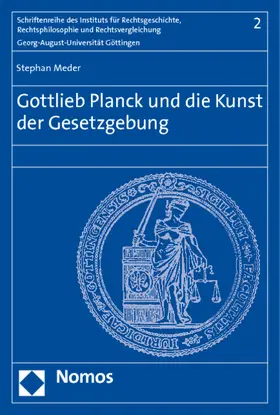 Meder |  Gottlieb Planck und die Kunst der Gesetzgebung | Buch |  Sack Fachmedien