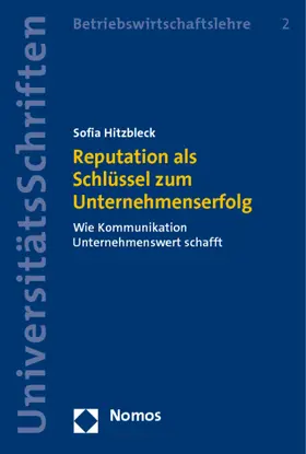 Hitzbleck |  Reputation als Schlüssel zum Unternehmenserfolg | Buch |  Sack Fachmedien