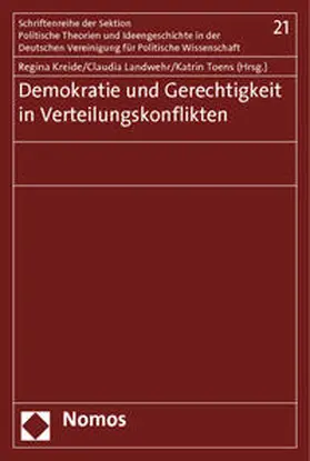 Kreide / Landwehr / Toens |  Demokratie und Gerechtigkeit in Verteilungskonflikten | Buch |  Sack Fachmedien