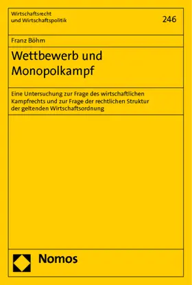 Böhm |  Wettbewerb und Monopolkampf | Buch |  Sack Fachmedien