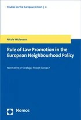 Wichmann |  Rule of Law Promotion in the European Neighbourhood Policy | Buch |  Sack Fachmedien