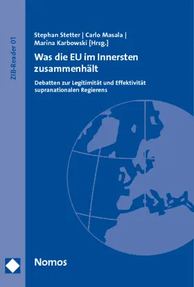 Stetter / Masala / Karbowski |  Was die EU im Innersten zusammenhält | Buch |  Sack Fachmedien
