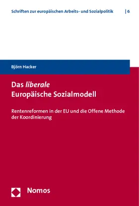 Hacker |  Das liberale Europäische Sozialmodell | Buch |  Sack Fachmedien