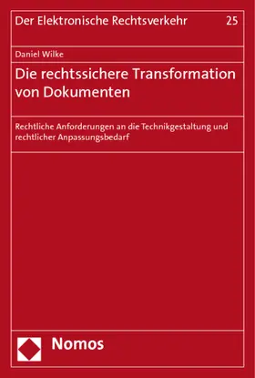 Wilke |  Die rechtssichere Transformation von Dokumenten | Buch |  Sack Fachmedien