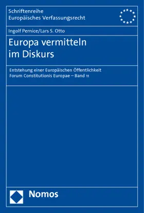 Pernice / Otto |  Europa vermitteln im Diskurs | Buch |  Sack Fachmedien