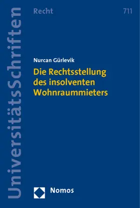 Gürlevik |  Die Rechtsstellung des insolventen Wohnraummieters | Buch |  Sack Fachmedien