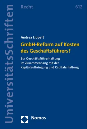 Lippert |  GmbH-Reform auf Kosten des Geschäftsführers? | Buch |  Sack Fachmedien