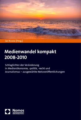 Krone |  Medienwandel kompakt 2008-2010 | Buch |  Sack Fachmedien