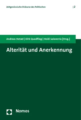 Hetzel / Quadflieg / Salaverría |  Alterität und Anerkennung | Buch |  Sack Fachmedien