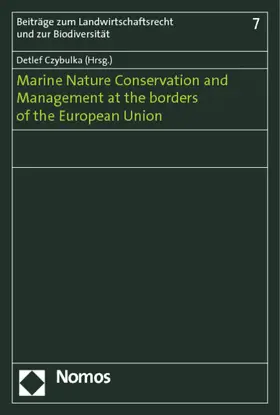 Czybulka |  Marine Nature Conservation and Management at the borders of the European Union | Buch |  Sack Fachmedien