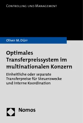 Dürr |  Optimales Transferpreissystem im multinationalen Konzern | Buch |  Sack Fachmedien