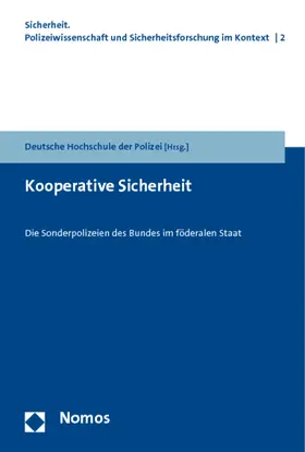Deutsche Hochschule der Polizei |  Kooperative Sicherheit | Buch |  Sack Fachmedien