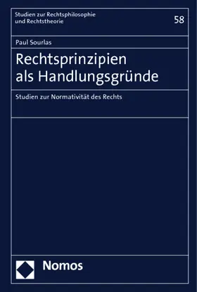 Sourlas |  Rechtsprinzipien als Handlungsgründe | Buch |  Sack Fachmedien