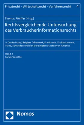 Pfeiffer |  Rechtsvergleichende Untersuchung des Verbraucherinformationsrechts | Buch |  Sack Fachmedien