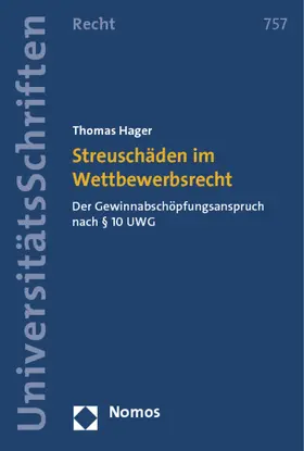 Hager |  Streuschäden im Wettbewerbsrecht | Buch |  Sack Fachmedien