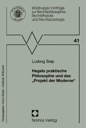 Siep |  Hegels praktische Philosophie und das ''Projekt der Moderne'' | Buch |  Sack Fachmedien