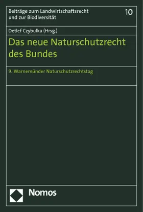 Czybulka |  Das neue Naturschutzrecht des Bundes | Buch |  Sack Fachmedien