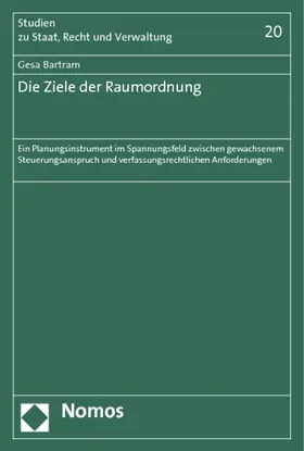 Bartram |  Die Ziele der Raumordnung | Buch |  Sack Fachmedien