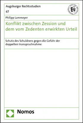 Lammeyer |  Konflikt zwischen Zession und dem vom Zedenten erwirkten Urteil | Buch |  Sack Fachmedien
