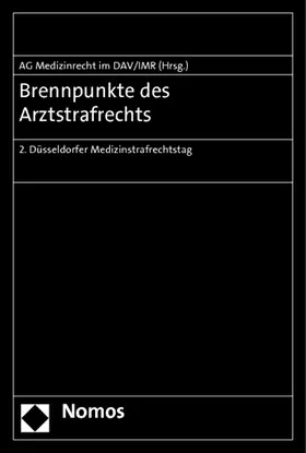 Frister / Ratzel |  Brennpunkte des Arztstrafrechts | Buch |  Sack Fachmedien
