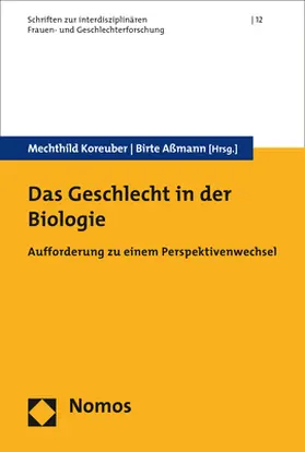 Koreuber / Aßmann |  Das Geschlecht in der Biologie | Buch |  Sack Fachmedien