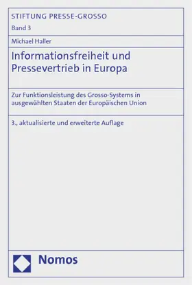 Haller |  Informationsfreiheit und Pressevertrieb in Europa | Buch |  Sack Fachmedien