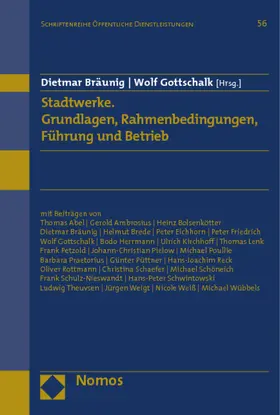 Bräunig / Gottschalk |  Stadtwerke. Grundlagen, Rahmenbedingungen, Führung und Betrieb | Buch |  Sack Fachmedien