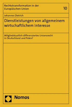 Dietrich |  Dienstleistungen von allgemeinem wirtschaftlichem Interesse | Buch |  Sack Fachmedien