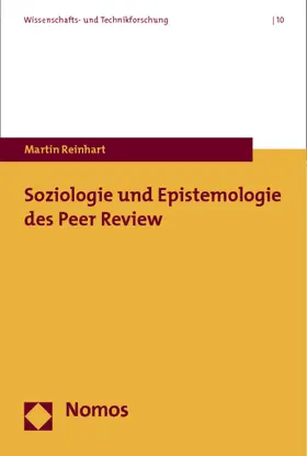 Reinhart |  Soziologie und Epistemologie des Peer Review | Buch |  Sack Fachmedien