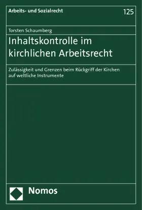 Schaumberg |  Inhaltskontrolle im kirchlichen Arbeitsrecht | Buch |  Sack Fachmedien