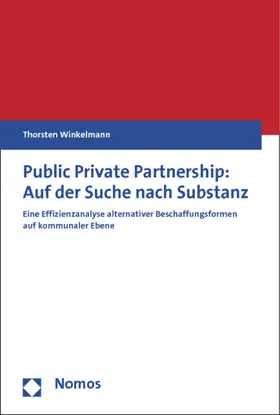 Winkelmann |  Public Private Partnership: Auf der Suche nach Substanz | Buch |  Sack Fachmedien