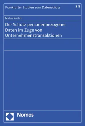 Krohm |  Der Schutz personenbezogener Daten im Zuge von Unternehmenstransaktionen | Buch |  Sack Fachmedien