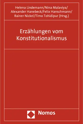 Lindemann / Malaviya / Hanebeck |  Erzählungen vom Konstitutionalismus | Buch |  Sack Fachmedien