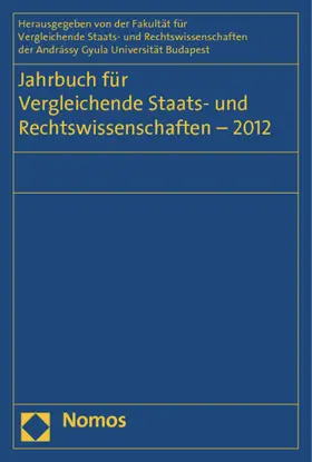 Schubel / Kirste / Müller-Graff |  Jahrbuch für Vergleichende Staats- und Rechtswissenschaften - 2012 | Buch |  Sack Fachmedien