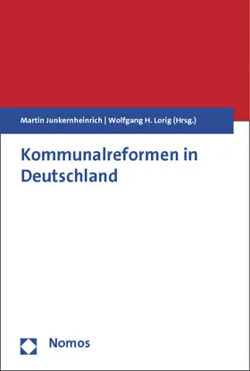 Junkernheinrich / Lorig |  Kommunalreformen in Deutschland | Buch |  Sack Fachmedien