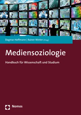 Hoffmann / Winter |  Mediensoziologie | Buch |  Sack Fachmedien