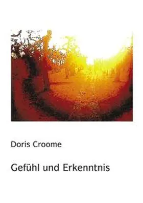 Croome |  Gefühl und Erkenntnis | Buch |  Sack Fachmedien