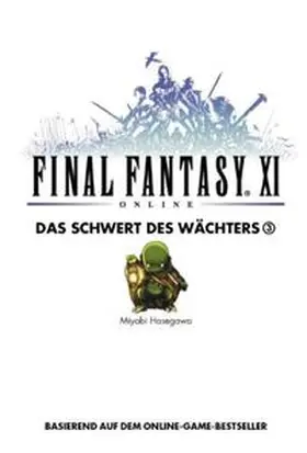 Hasegawa |  Final Fantasy XI Bd. 06 | Buch |  Sack Fachmedien