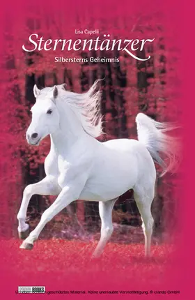 Capelli |  Sternentänzer, Band 11 - Silbersterns Geheimnis | eBook | Sack Fachmedien