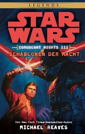 Reaves |  Star Wars: Schablonen der Macht - Coruscant Nights 3 | eBook | Sack Fachmedien