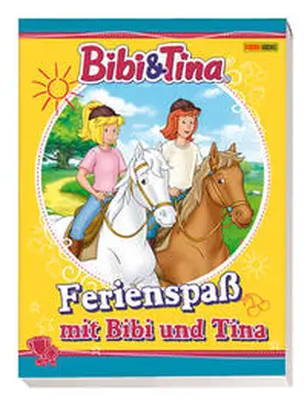 Bibi & Tina: Ferienspaß mit Bibi und Tina | Buch | 978-3-8332-3613-6 | www2.sack.de