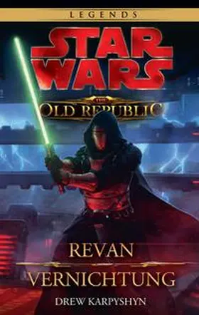Karpyshyn |  Star Wars The Old Republic Sammelband | Buch |  Sack Fachmedien